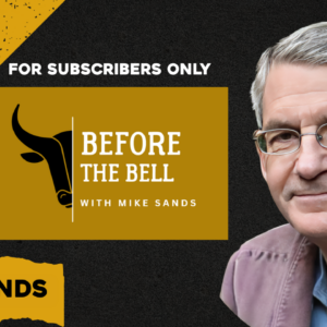 Before the Bell with Mike Sands 4/14/2026